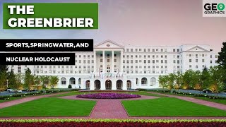 The Greenbrier: Sports, Springwater, and Nuclear Holocaust