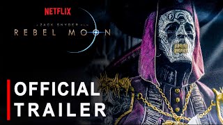 REBEL MOON - PART 1 | PART 1 PROMO TRAILER | Netflix | rebel moon trailer