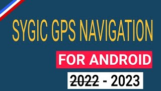 #Tuto_Facile, Sygic GPS navigation Android full Sygic premium