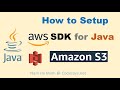 How to Setup AWS SDK for Java for Amazon S3
