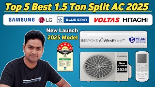 Top 5 Best AC in India 2025🔥🔥Best 1.5 Ton Inverter AC🔥🔥1.5 Ton AC 2025 Model