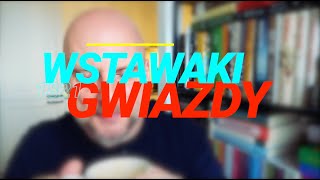 Wstawaki [#1821] Gwiazdy