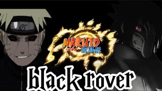 [ NARUTO MV ] [ BLACK ROVER ] BLACK CLOVER OP 3