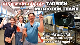 Giải mã sức hút 200.000 lượt/ngày của TÀU ĐIỆN METRO BẾN THÀNH cùng a Phạm Dũng và a Tú XĐK | SH#839