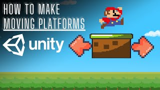 HOW TO MAKE MOVING PLATFORMS IN UNITY [2023, UNITY, BEGINNER FRIENDLY]