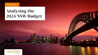 Analysing the 2024 NSW Budget - Podcast