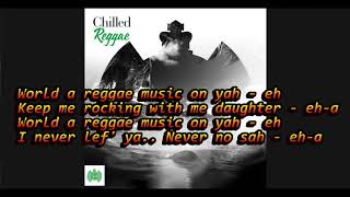 Ini Kamoze -  World a Reggae Music lyrics
