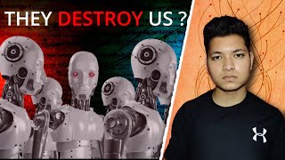 Will Artificial Intelligence End human civilization ? Explained by Sumit Somes