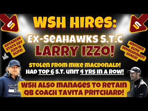 WSH Hires One of NFL's BEST Special Teams Coordinators in Larry Izzo! WSH Retains QB Coach Tavita
