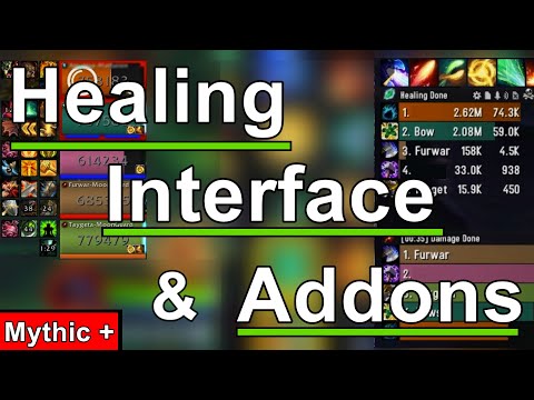 Healing Add-ons, Interface and Weakauras! Bowser the Healer, Interface, Season 3!