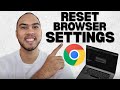 How to Reset Your Browser Settings (Chrome, Safari, Edge Step-by-Step)