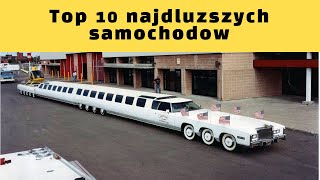 Top 10 najdłuższych samochodów