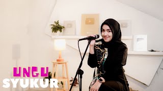 SYUKUR - UNGU | COVER BY UMIMMA KHUSNA