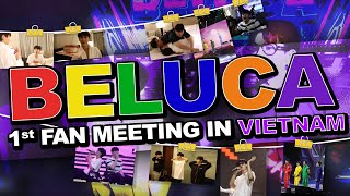 [ENG SUB] Beluca 1st Fan Meeting in Vietnam