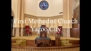 FMC Yazoo City, Sunday Worship, October 1, 2023