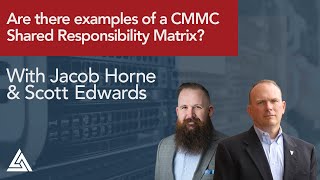 Are there examples of a CMMC Shared Responsibility Matrix?