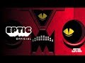 Eptic  Rampage 2017 BestDrops!