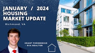 January 2024 | Winter Housing Market Update | Richmond, VA