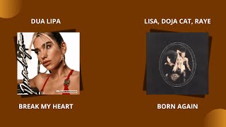 Dua Lipa, LISA, Doja Cat \u0026 RAYE - Break My Born Again (Mashup)