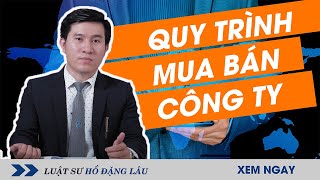 Hướng dẫn thủ tục mua bán sang nhượng công ty ✅ \