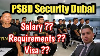 PSBD Security Guard Jobs In Dubai | Salary Trainings Eligibility Requirements.