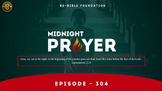 MIDNIGHT PRAYER || RE-BIBLE FOUNDATION || 8TH FEB 2025