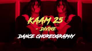 KAAM 25 - DIVINE | DANCE CHOREOGRAPHY | INVINCIBLE DANCE CREW.