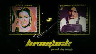 Sidhu x Noor Jehan - LoveSick (Prod.EMBOY) legend 2024