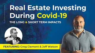 Real Estate Investing During Covid 19
