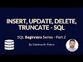 Database | Insert, Update, Delete, Truncate - SQL Beginners Series p.2
