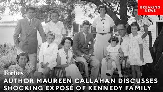 'Jaw-Dropping' Stories From Kennedy Family Exposé Discussed By Author Maureen Callahan
