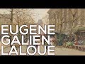 Eugene Galien Laloue: A collection of 61 paintings (HD)