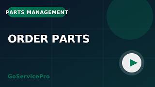 Order Parts Tutorial