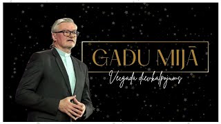 Gadu mijā | Ainars Baštiks