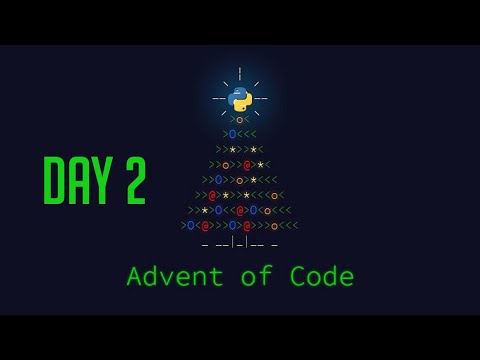 Day 2 Of Advent Of Code Python Youtube