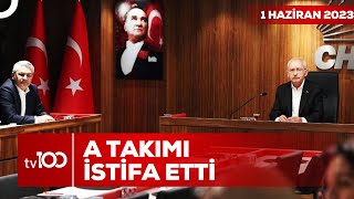 CHP Kurmayları İstifa Etti | Ece Üner ile Tv100 Ana Haber