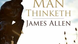 As a Man Thinketh (1903) by James Allen [Read by Algy Pug]
