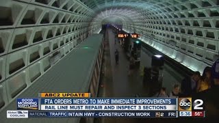 FTA orders DC Metro to make immediate repairs