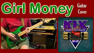 Kix - Girl Money GUITAR COVER #guitar