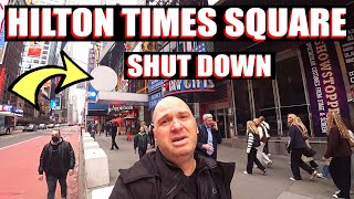 Why The Times Square Hilton Hotel Closed:  Will NYC Commercial Real Estate Ever Recover?