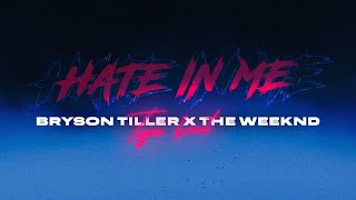 Bryson Tiller x The Weeknd Type Beat - 'Hate in me' Dark Type Beat