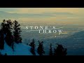 Stone’s Throw - Full Film