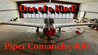 Is this Piper Comanche the only one of its' kind? Piper Comanche 400 with a twist.