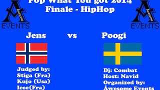 PWYG FINALS 2014 | FINALE | HipHop |  Poogi vs Jens