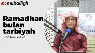 Ramadhan Bulan Tarbiyah