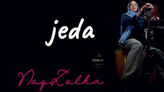 Noy Zulka - Jeda