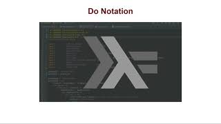 Do Notation | Haskell