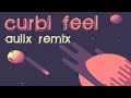 [Hardstyle] Curbi - Feel (Aulix Remix)