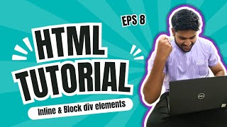 Html Tutorial #8 HTML inline and block level elements | html div element | JavaScript Tutorial
