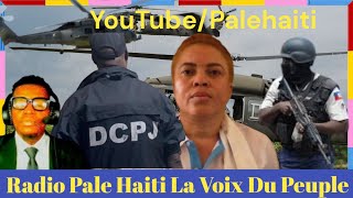 MAGALIE HABITANT KAP KRIYE NAN DCPJ,PRAL GEN KOURI NAN PEYIA,PLIZYÈ MILITANT BLOKE PÒTOPRENS DEBLOZA